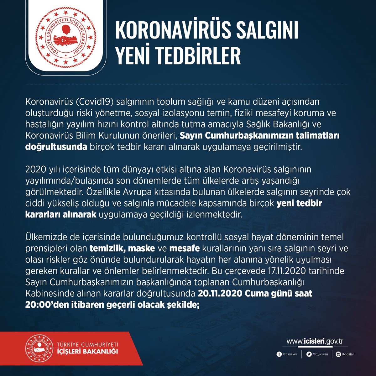 Koronavirüs Salgını ile Mücadelede Yeni Tedbirler